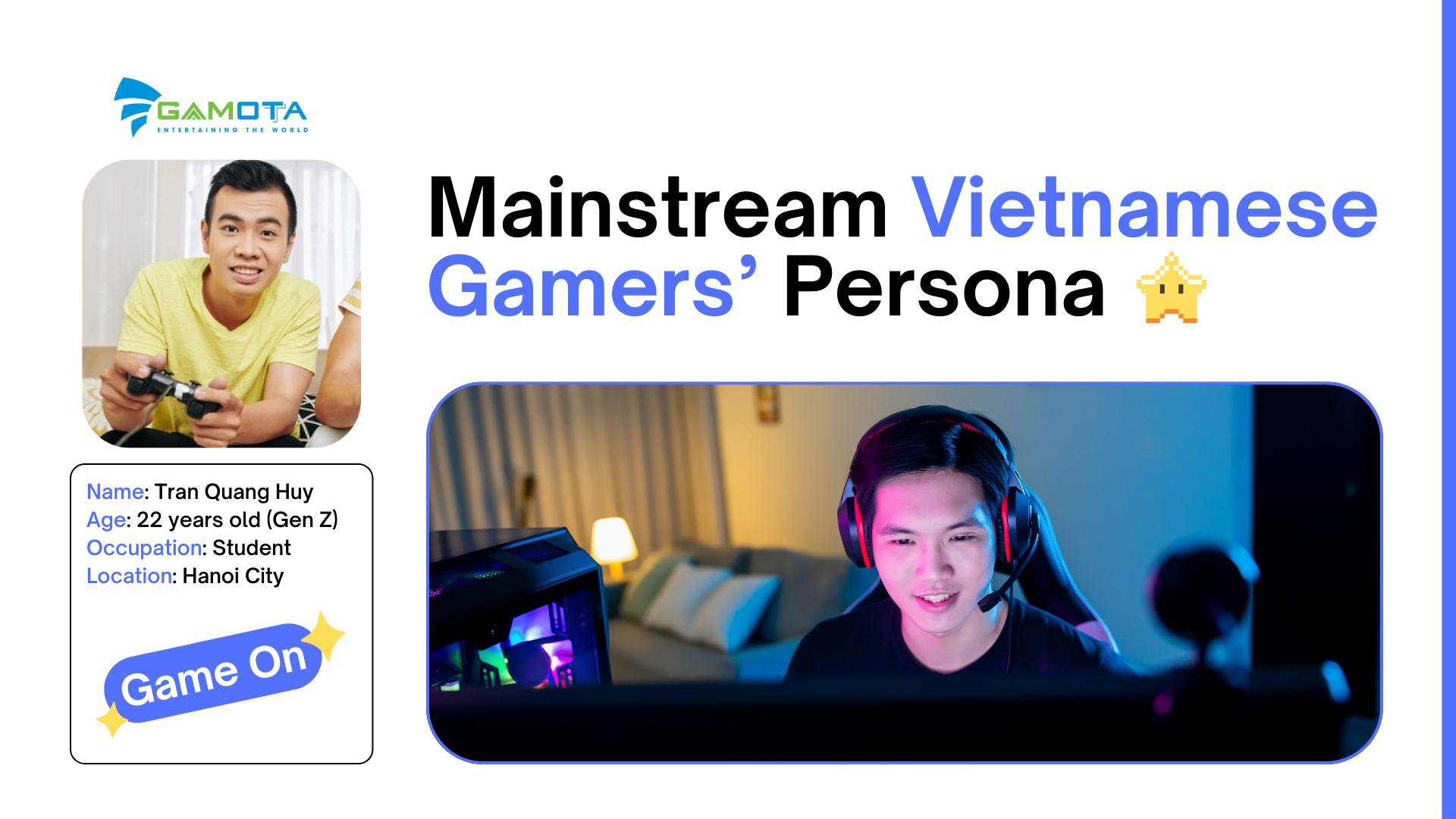 Mainstream Vietnamese Gamers’ Persona